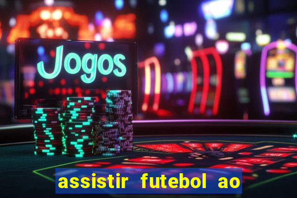 assistir futebol ao vivo rmc